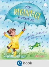 Mein Regentage-Vorlesebuch - Andrea Sch&uuml;tze