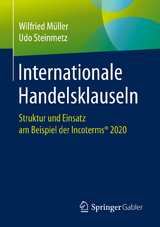 Internationale Handelsklauseln - Wilfried M&uuml;ller, Udo Steinmetz