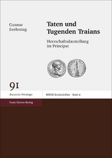 Taten und Tugenden Traians - Gunnar Seelentag
