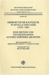 Oberdeutsche Kaufleute in Sevilla und Cadiz (1525-1560) - 