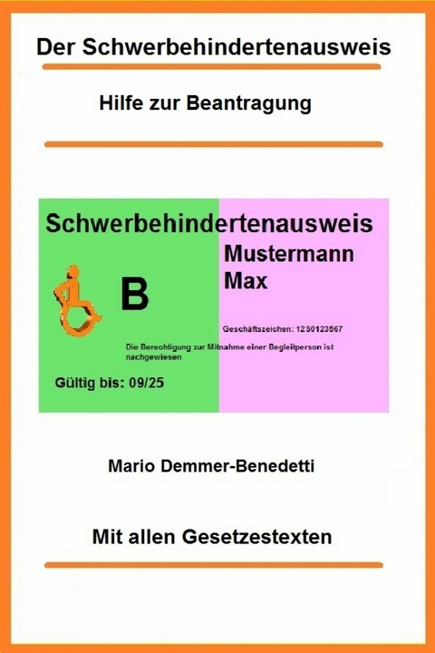 Der Schwerbehindertenausweis - Mario Demmer-Benedetti