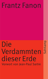 Die Verdammten dieser Erde - Frantz Fanon