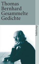 Gesammelte Gedichte - Thomas Bernhard