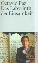 Das Labyrinth der Einsamkeit - Octavio Paz