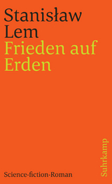 Frieden auf Erden - Stanisław Lem