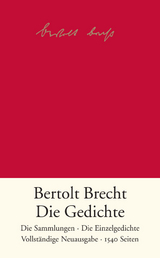 Die Gedichte - Bertolt Brecht