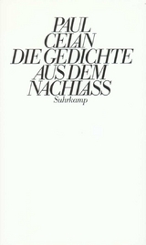 Die Gedichte aus dem Nachla&szlig; - Paul Celan