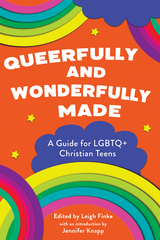 Queerfully and Wonderfully Made - 