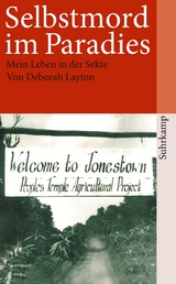 Selbstmord im Paradies - Deborah Layton