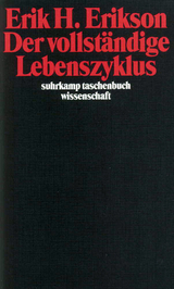 Der vollst&auml;ndige Lebenszyklus - Erik H. Erikson