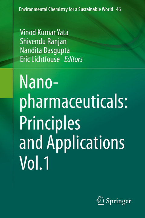 Nanopharmaceuticals: Principles and Applications Vol. 1 - 