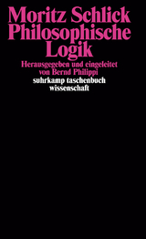 Philosophische Logik - Moritz Schlick