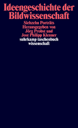 Ideengeschichte der Bildwissenschaft - 