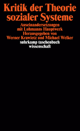 Kritik der Theorie sozialer Systeme - 