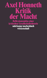 Kritik der Macht - Axel Honneth