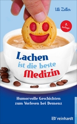 Lachen ist die beste Medizin - Uli Zeller
