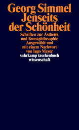 Jenseits der Sch&ouml;nheit - Georg Simmel