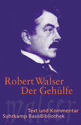 Der Geh&uuml;lfe - Robert Walser