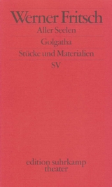 Golgatha. Aller Seelen - Werner Fritsch