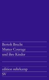 Mutter Courage und ihre Kinder - Bertolt Brecht