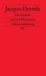 Die Stimme und das Ph&auml;nomen - Jacques Derrida