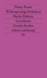 Widerspenstige Praktiken - Nancy Fraser