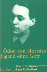 Jugend ohne Gott - &Ouml;d&ouml;n von Horv&aacute;th
