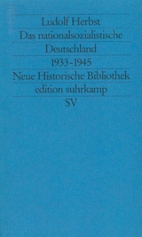 Das nationalsozialistische Deutschland - Ludolf Herbst