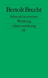Schweyk im zweiten Weltkrieg - Bertolt Brecht