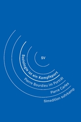 Soziologie ist ein Kampfsport - Pierre Bourdieu