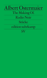 The Making Of. / Radio Noir - Albert Ostermaier