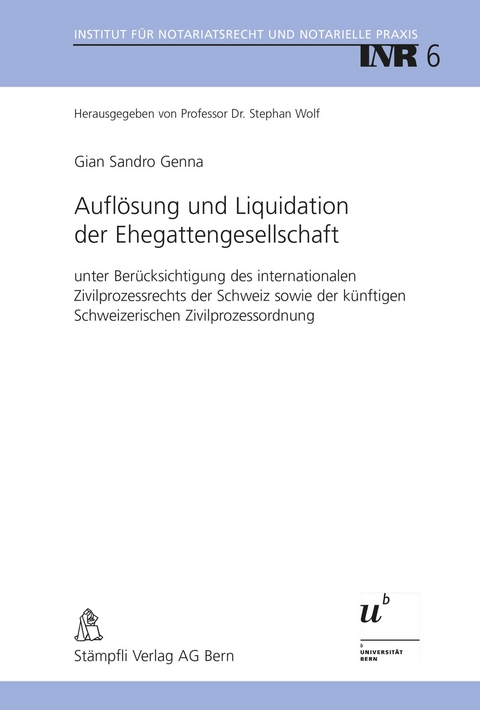 Aufl&ouml;sung und Liquidation der Ehegattengesellschaft - Gian Sandro Genna
