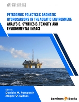 Petrogenic Polycyclic Aromatic Hydrocarbons in the Aquatic Environment: Analysis, Synthesis, Toxicity and Environmental Impact - 