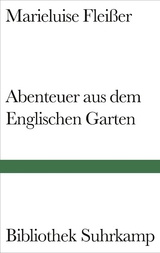 Abenteuer aus dem Englischen Garten - Marieluise Flei&szlig;er