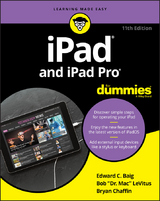 iPad and iPad Pro For Dummies - Edward C. Baig, Bob Levitus, Bryan Chaffin