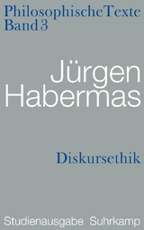 Diskursethik. Philosophische Texte - J&uuml;rgen Habermas