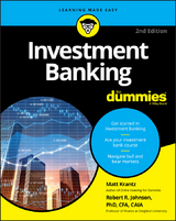 Investment Banking For Dummies - Matthew Krantz, Robert R. Johnson