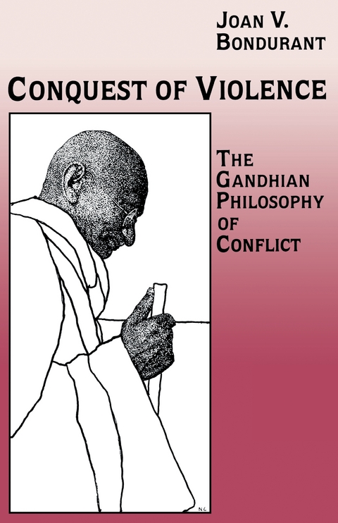 Conquest of Violence - Joan Valerie Bondurant