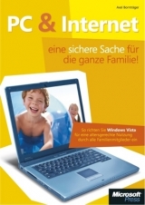 PC & Internet - eine sichere Sache f&uuml;r die ganze Familie - Axel Borntr&auml;ger