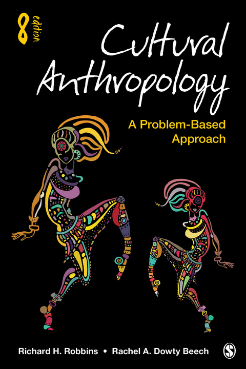 Cultural Anthropology - Richard H. Robbins, Rachel A. Dowty Beech