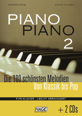 Piano Piano 2 leicht + 2 CDs - Gerhard Kölbl, Stefan Thurner