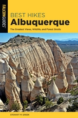 Best Hikes Albuquerque -  Stewart M. Green