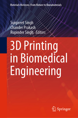 3D Printing in Biomedical Engineering