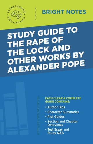 Study Guide to the Rape of the Lock and Other Works by Alexander Pope