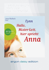 Hallo, Mister Gott, hier spricht Anna (DAISY Edition) -  Fynn