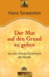 Der Mut auf den Grund zu gehen - Hans Torwesten