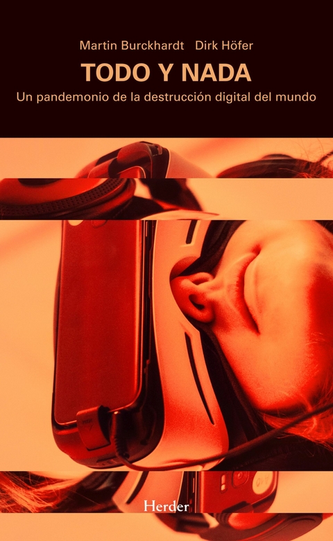 Todo y nada -  Martin Burckhardt,  Dirk Höfer