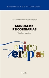 Manual de psicoterapias - Alberto Rodr&iacute;guez Morej&oacute;n