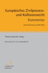 Europ&auml;isches Zivilprozess- und Kollisionsrecht - 