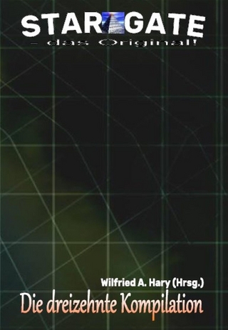 STAR GATE – das Original: Die 13. Kompilation